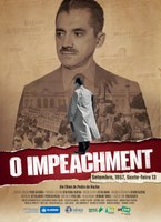 Alexandre Ayres convida os parlamentares para exibição do filme "Impeachment - Setembro, 1957, Sexta-feira 13"
