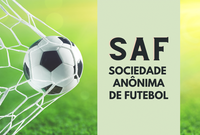 Constituição de Sociedades Anônimas do Futebol será tema de sessão especial