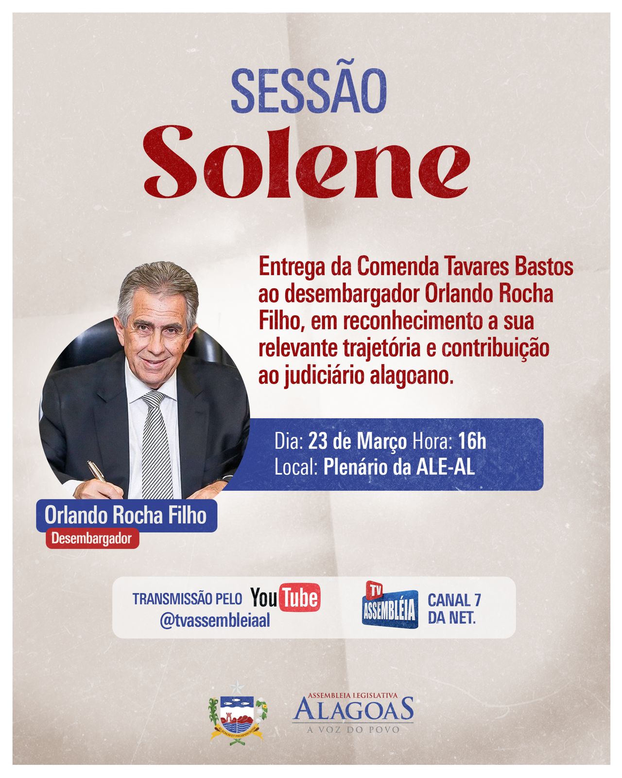 Desembargador Orlando Rocha Filho será agraciado com a Comenda Tavares Bastos