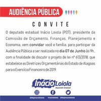 Inácio Loiola convida a sociedade para audiência pública sobre a LDO 2019